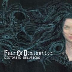 Fear Of Domination: Deus Ex Machina