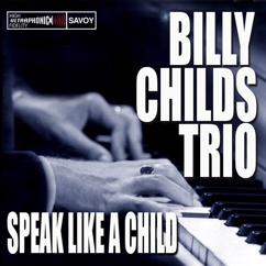Billy Childs Trio: Tell Me A Bedtime Story
