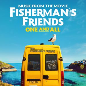 Fisherman's Friends: Haul Away Joe