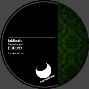 Takticals: Frozen for You (Extended Mix)