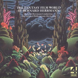National Philharmonic Orchestra, Bernard Herrmann: The Fantasy Film World Of Bernard Herrmann