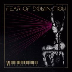 Fear Of Domination: The Greatest Harmony
