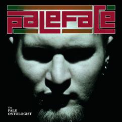 Paleface: One Man Flew Away (Intorduction To The Pale Ontologist)