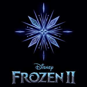 Various Artists: Frozen 2 (Original Motion Picture Soundtrack)