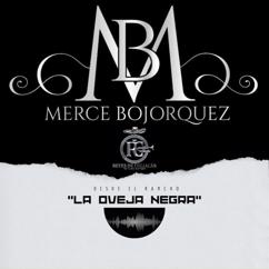 Merce Bojorquez, Mariachi Reyes De Culiacan: Cuando Me Dejes De Amar