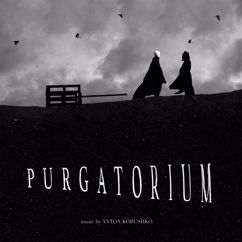 Anton Kobushko: Purgatorium
