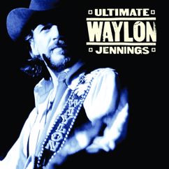 Waylon Jennings: I Ain't Living Long Like This