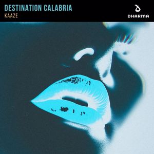 KAAZE: Destination Calabria