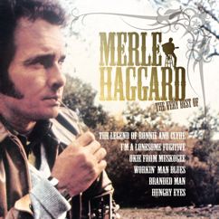 Merle Haggard & The Strangers: I Wonder If They Ever Think Of Me