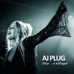 AJ Plug: Spitting Fire