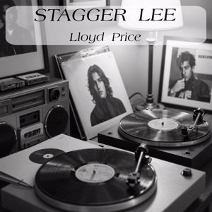 Lloyd Price: Stagger Lee