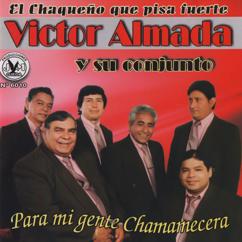 Victor Almada Y Su Conjunto: Amor Ardiente