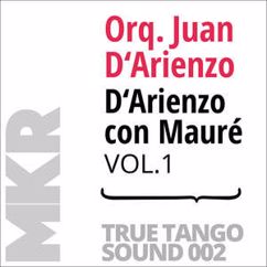 Orquesta Juan D'Arienzo: Miedo