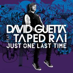 David Guetta: Just One Last Time (feat. Taped Rai) (Hard Rock Sofa Remix)