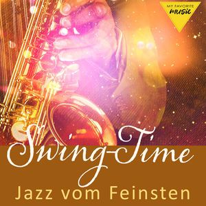 Various Artists: Swing-Time: Jazz vom Feinsten