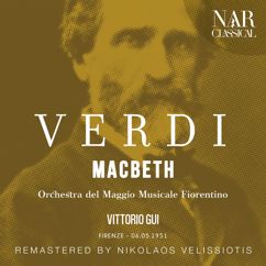 Vittorio Gui: Verdi: Macbeth