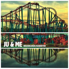 Ju & Me: Ganz leise