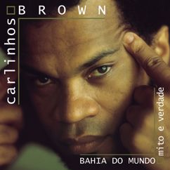 Carlinhos Brown: Lagoinha