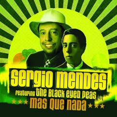 Sergio Mendes: Mas Que Nada