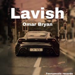 Omar Bryan: Lavish