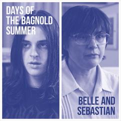 Belle and Sebastian: Wait And See What The Day Holds