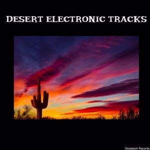 Various Artists: Desert Electronic Tracks