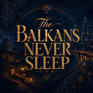Arabesque: The Balkans Never Sleep