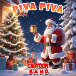 Cartoon Band: Piva Piva