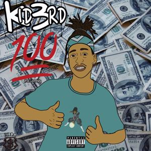Kid3rd: 100