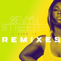 Sevyn Streeter: I Like It (Remixes)