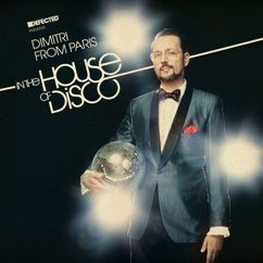 Dimitri From Paris, DJ Rocca: Disco Shake (In the House Of Disco Edit)