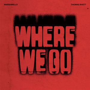 Marshmello: Where We Go