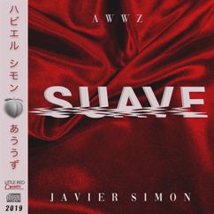Javier Simon & AWWZ: Suave