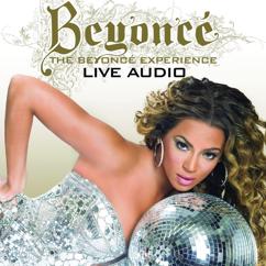 Beyoncé: Irreplaceable Medley (Audio from The Beyonce Experience Live)