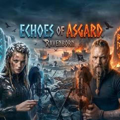 RAVENBORN: Echoes Of Asgard