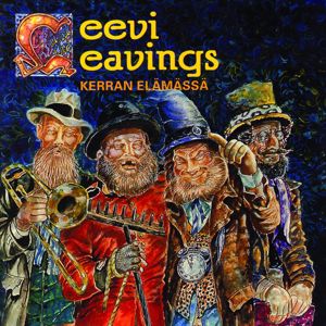 Leevi And The Leavings: Kerran elämässä