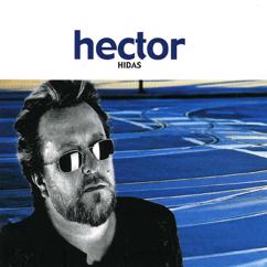 Hector: Kaikki Pääsee Taivaaseen