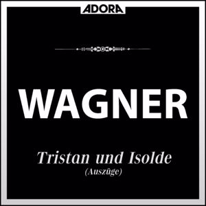 Symmphonieorchester Innsbruck, Robert Wagner: Wagner: Tristan und Isolde (Auszüge)