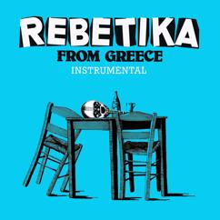 Bouzouki Orchestra: Rebetika from Greece