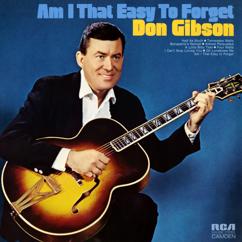 Don Gibson: I Can't Stop Loving You