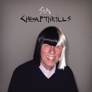 Sia: Cheap Thrills