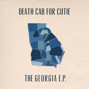 Death Cab For Cutie: The Georgia EP