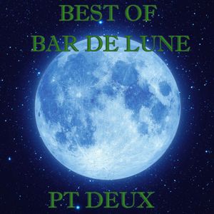 Various Artists: Best of Bar de Lune, Pt. 2