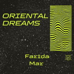 Farida Mar: Nomad Dream