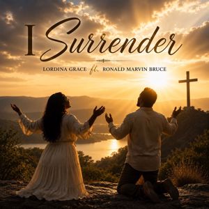 Lordina Grace: I Surrender