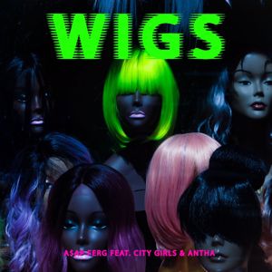 A$AP Ferg feat. City Girls & Antha Pantha: Wigs