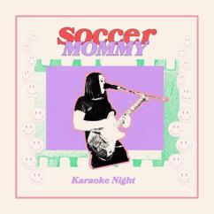 Soccer Mommy: Karaoke Night