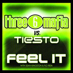 Three 6 Mafia vs. Tiësto with Sean Kingston and Flo Rida: Feel It (Bird Peterson Remix - Radio Edit)