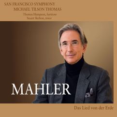 San Francisco Symphony, Thomas Hampson: Mahler: Das Lied von der Erde: II. Der Einsame im Herbst