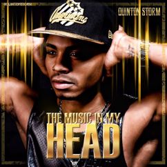 Quinton Storm: The Music In My Head